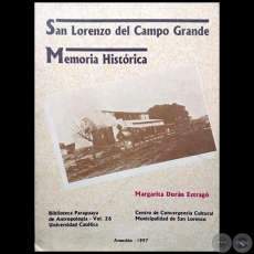SAN LORENZO DEL CAMPO GRANDE - Por MARGARITA DURÁN ESTRAGÓ - Año 1997